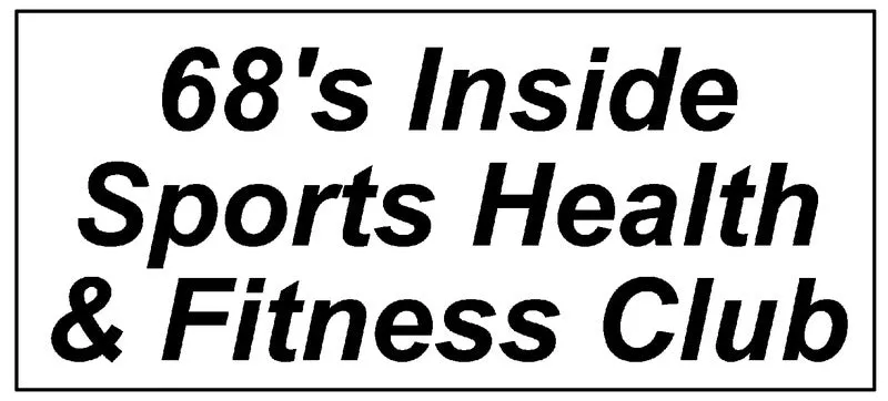 68's Inside Sports Health & Fitness Club