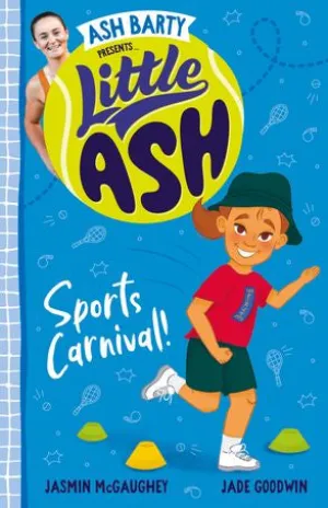 Little Ash: Sports Carnival! - Ash Barty